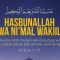 Doa Hasbunallah Wanikmal Wakil